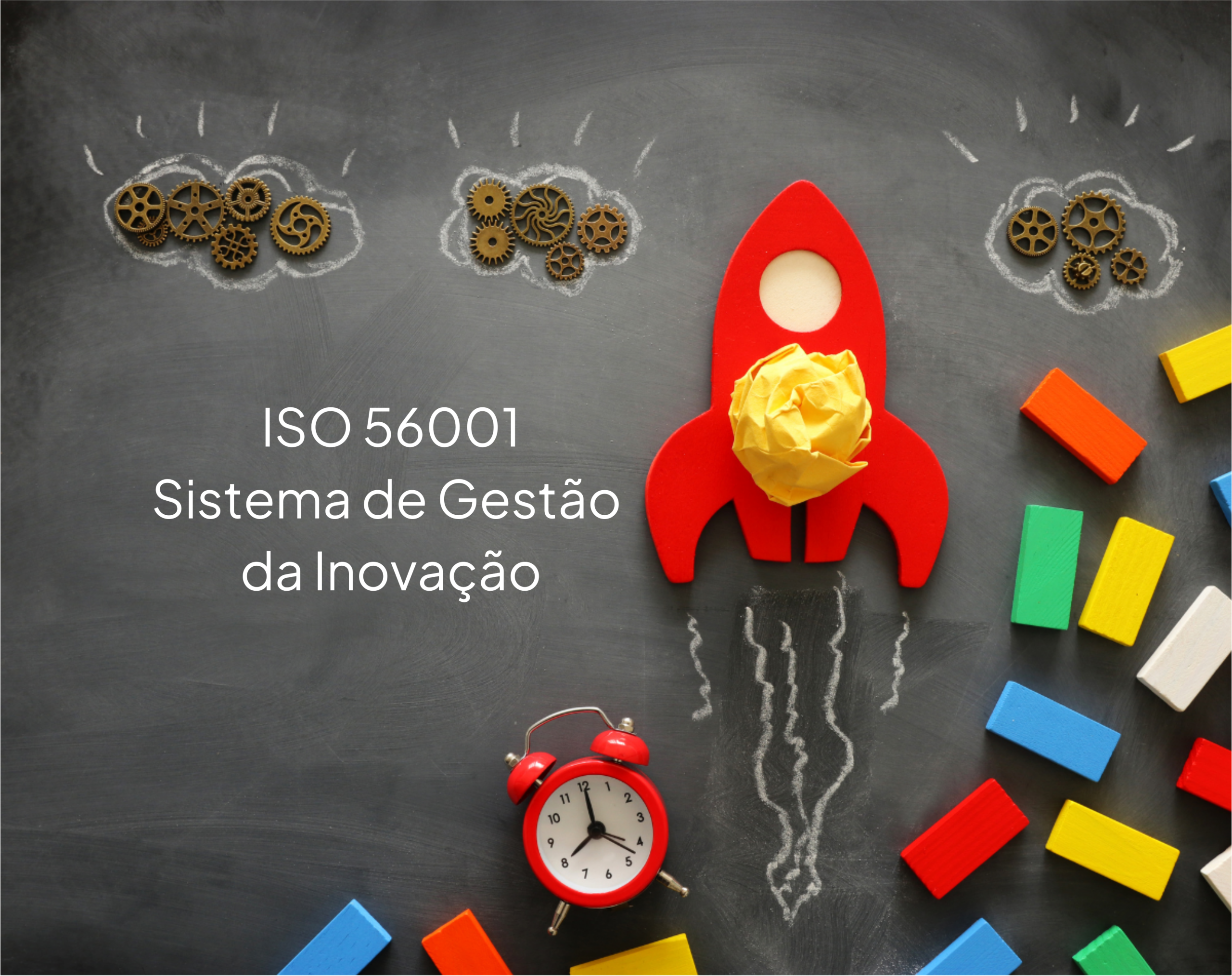 ISO 56001 Sistema de Gestão da Inovação