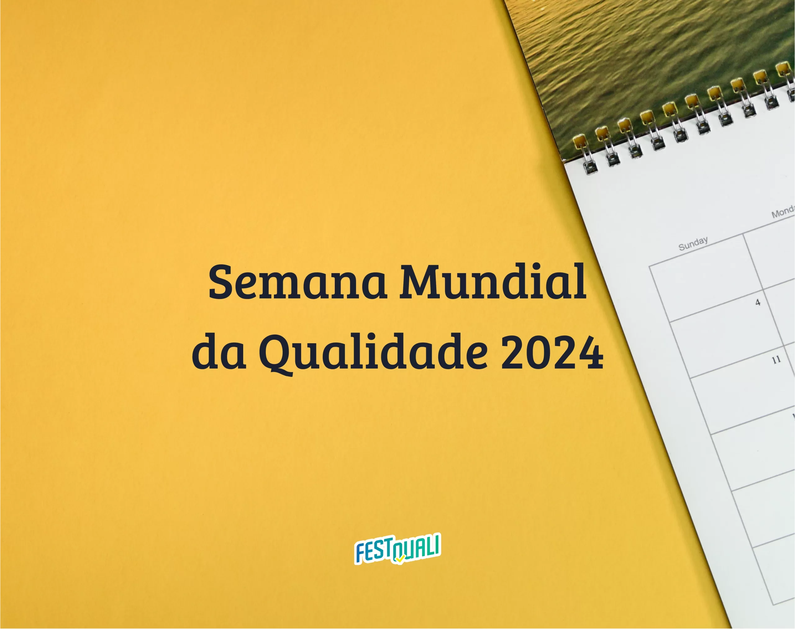 Semana Mundial da Qualidade 2024